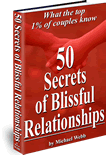 50 Secrets of Blissful Relationships